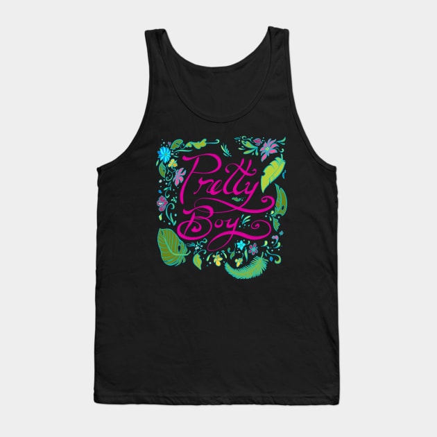 Pretty Boy Tank Top by FindChaos